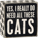 Primitives by Kathy Word Box Sign, 4" square, Yes, Cats